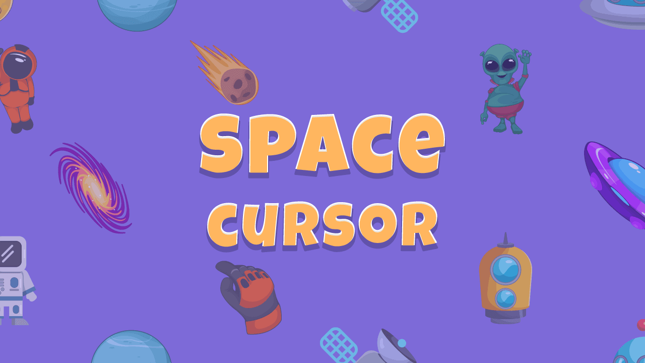 Custom Space Cursors